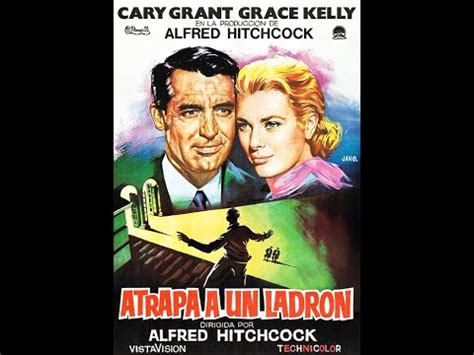 Alfred Hitchcock Atrapa a un Ladrón 1955 Película completa YouTube
