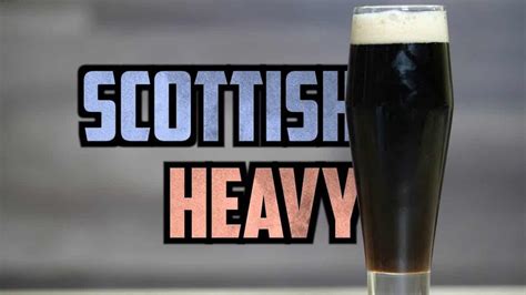 How To Brew Scottish Heavy Beer Full Recipe Homebrew Academy