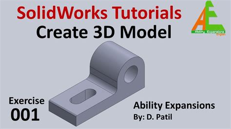 001 How To Create 3d Model In Solidworks Solidwork Tutorial Youtube