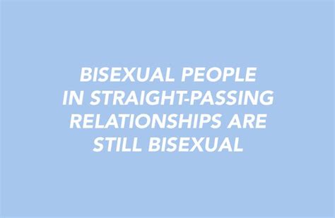 Bisexual People In Straight Passing Relationships Are Still Bisexual On Biphobia Bi Erasure