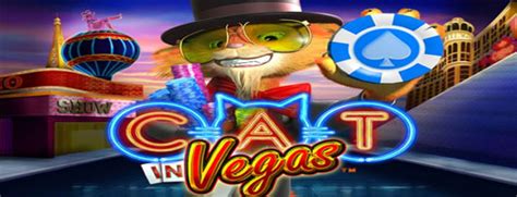 Cat In Vegas Slot Best Slots Games