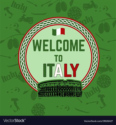 Welcome To Italy Travel Sticker On Green Vector Image