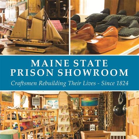 Maine State Prison Showroom Travel Maine