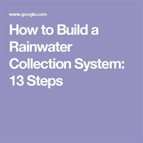 how to build a rainwater collection system 13 steps rain water collection rain water
