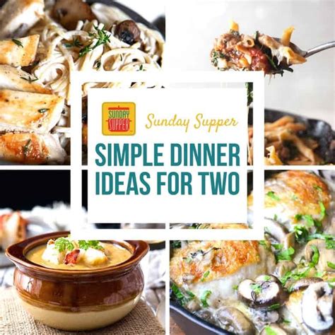 Top 21 Sunday Dinner Ideas For Two Best Round Up Recipe Collections