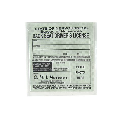 Back Seat Drivers License Funny Gag T Novelty Car Truck Suv Auto