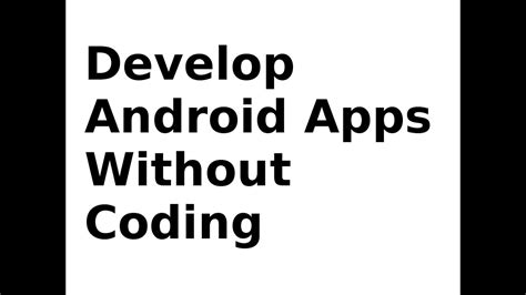 How To Develop Android App Without Coding100 Working Youtube