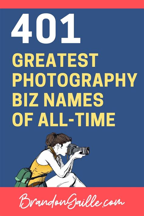 List Of 401 Good Photography Company Names Photography Names Business