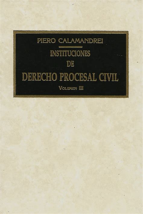 Instituciones De Derecho Procesal Civil 3 Tomos Editorial Metropolitana