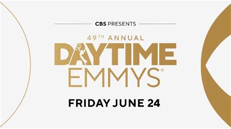 The Daytime Emmys To Air Friday June 24 On Cbs Next Tv