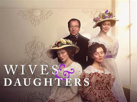 Prime Video Wives And Daughters S1