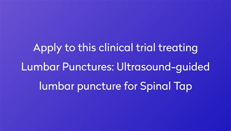 Ultrasound Guided Lumbar Puncture For Spinal Tap Clinical Trial 2023