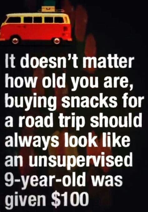 I Need A Road Trip Funny Quotes Haha Funny Humor
