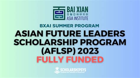 Apply for Asian Future Leaders Scholarship Program (AFLSP) 2023 - Fully