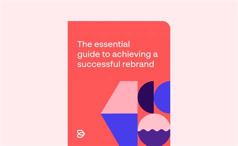 The Essential Guide To Achieving A Successful Rebrand Papirfly Resources