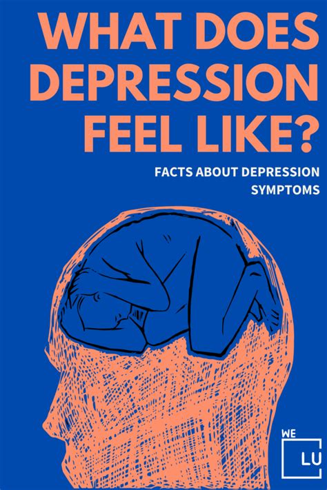 What Does Depression Feel Like Facts About Depression