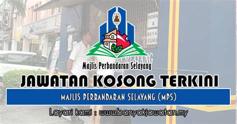 Cara memohon jawatan majlis perbandaran teluk intan. Jawatan Kosong di Majlis Perbandaran Selayang (MPS) - 2 ...