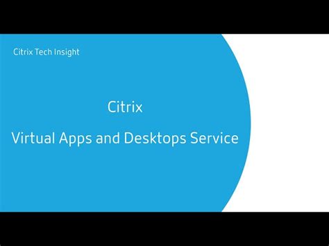 Citrix Virtual Apps And Desktops