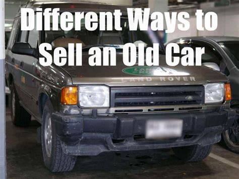 Best Way To Sell Old Car Sell Old Car Online Now With Sell The Car Usa
