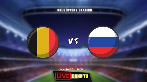 𝐋𝐈𝐕𝐄🔴 belgium vs russia krestovsky stadium youtube