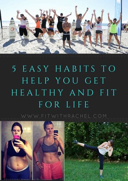 5 Easy Habits To Help You Get Healthy And Fit For Life Fit With Rachel