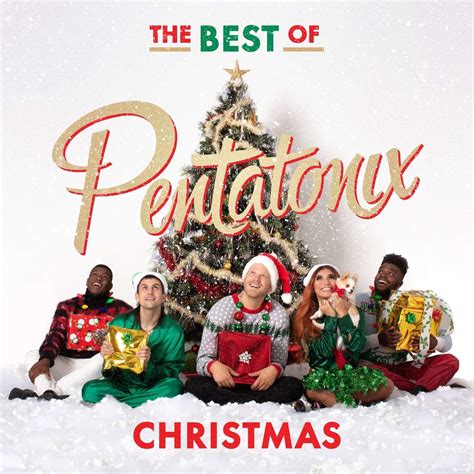 Pentatonix The Best Of Pentatonix Christmas Music