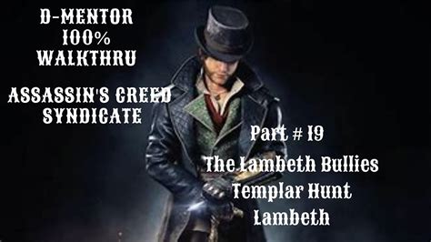 Assassin S Creed Syndicate 100 Walkthrough The Lambeth Bullies