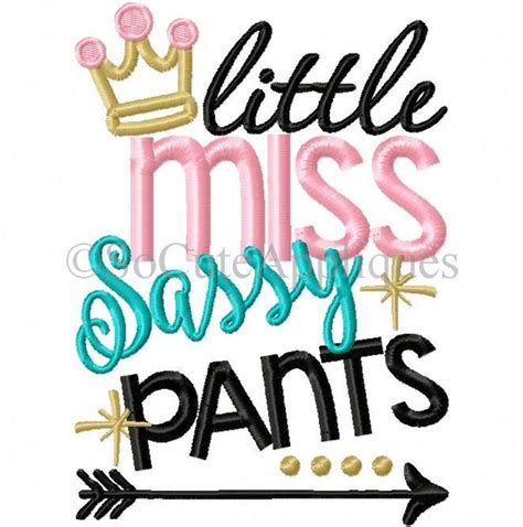 Embroidery Design 5x7 Little Miss Sassy Pants New Baby Girl Etsy