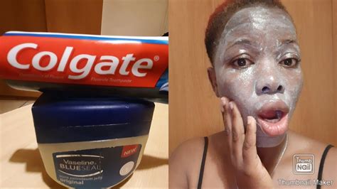 I Applied Colgate Toothpaste And Vaseline To My Face This Happened Youtube