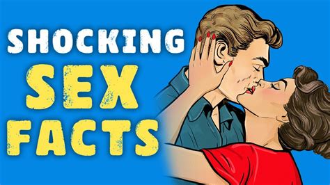 30 Shocking Sex Facts Psychology Sex Information And Education Sex Myths Vs Facts Youtube