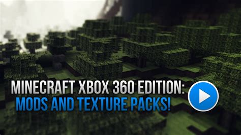 Minecraft Xbox 360 Edition Mods And Texture Packs Youtube