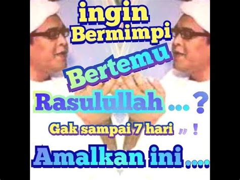 Amalan ini adalah amalan dari abah guru sekumpul agar . Amalan bertemu rasulullah, Abah guru sekumpul - YouTube