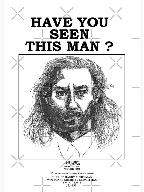 Have You Seen This Man Poster For Sale By Swandive Redbubble