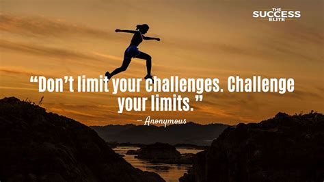 35 Inspiring Face Your Challenge Quotes