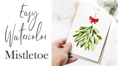 Easy Watercolor Mistletoe Christmas Tutorial Youtube