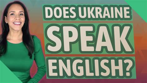 Does Ukraine Speak English Youtube
