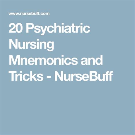22 psychiatric nursing mnemonics and tricks nursing mnemonics psychiatric nursing