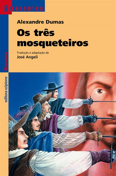 Qual O Nome Dos Três Mosqueteiros