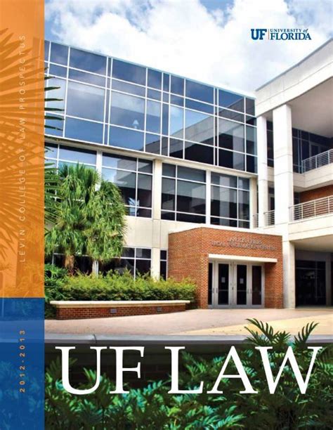 2012 2013 Prospectus Levin College Of Law University Of Florida