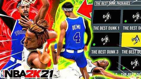 Best Dunk Packages For Every Build In Nba 2k21 Best Slasher