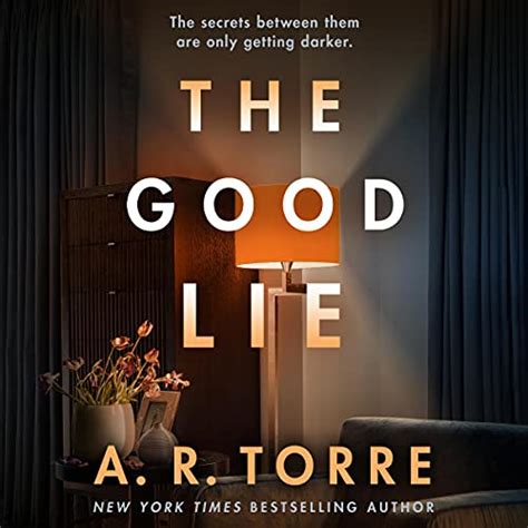 Jp The Good Lie Audible Audio Edition A R Torre Susan