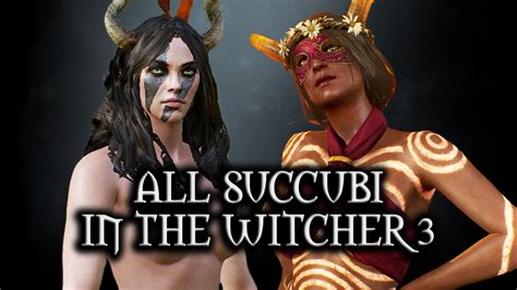 The Witcher Wild Hunt All Succubi In The Witcher Youtube