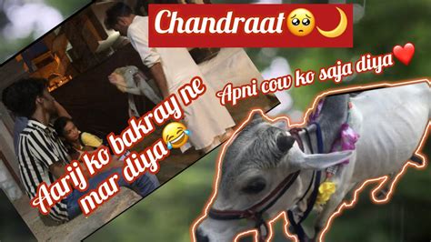 Chand Raat Vlog Cow Ko Saja Diya Cow Mandi Foryou Cowvideos