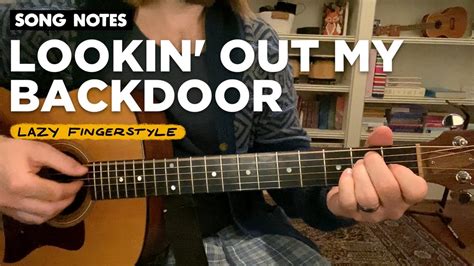 Lookin Out My Backdoor Easy Fingerstyle Guitar Lesson Youtube