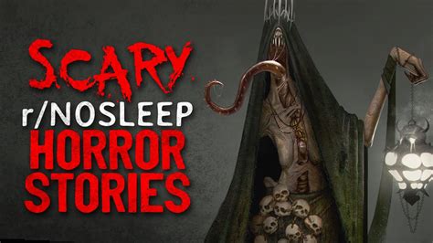 7 Scary Reddit Rnosleep Horror Stories To Unwind To After A Long Day Youtube