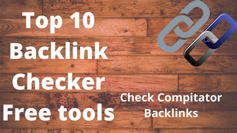 Backlink Checker Tool Free Top Backlinkchecker YouTube