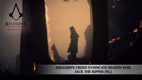 Assassin S Creed Syndicate Season Pass Jack The Ripper NL YouTube