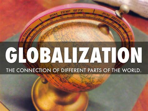 Globalization By Andres Rogel