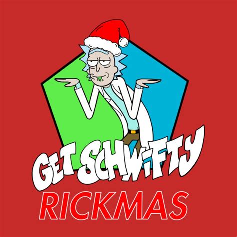 Rick And Morty X Get Schwifty Rickmas Rick And Morty Comic Book