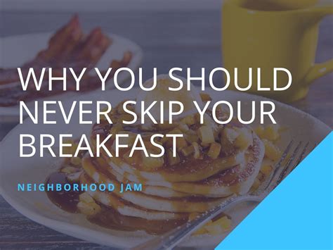 Ppt Why You Should Never Skip Your Breakfast Powerpoint Presentation